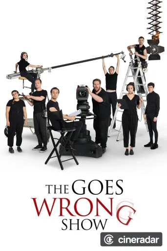 The Goes Wrong Show