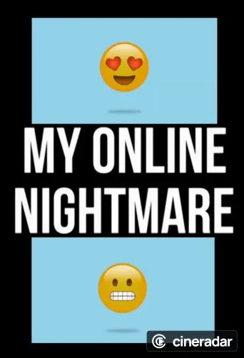 My Online Nightmare