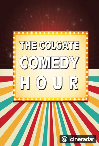 The Colgate Comedy Hour