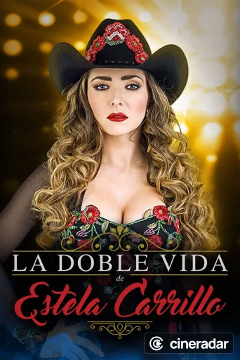 La doble vida de Estela Carrillo