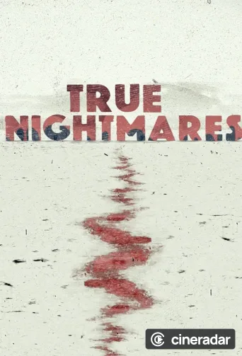 True Nightmares