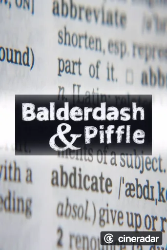 Balderdash and Piffle