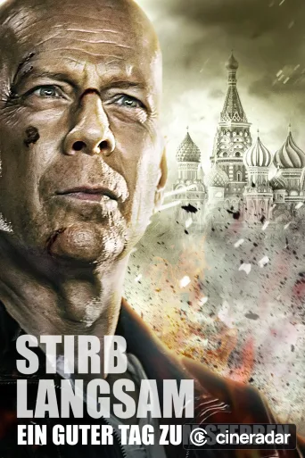 Stirb langsam - Ein guter Tag zum Sterben