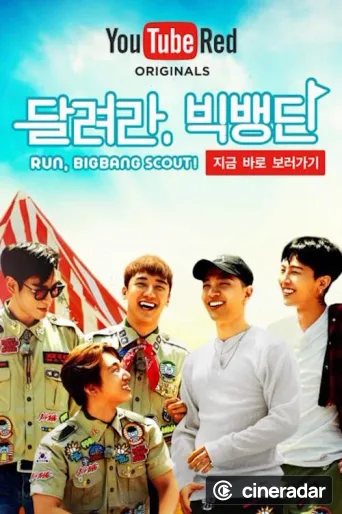 Run, BIGBANG Scout!