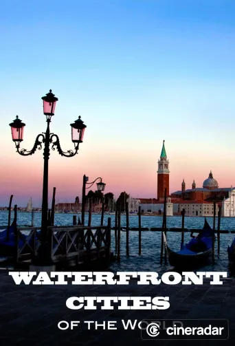 Waterfront Cities of the World