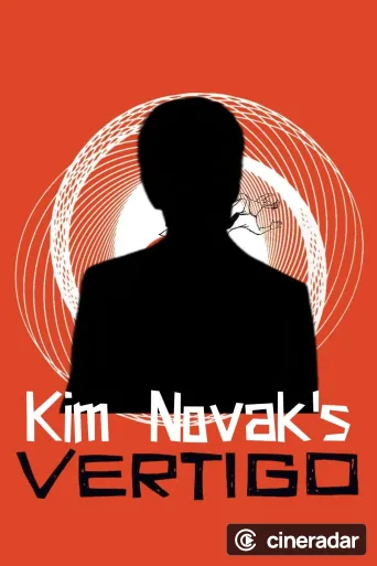 Kim Novak's Vertigo - La donna che visse due volte
