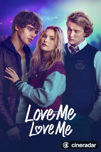 Love Me Love Me