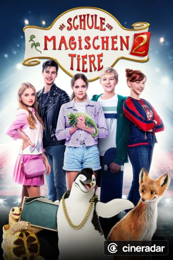 Die Schule der magischen Tiere 2