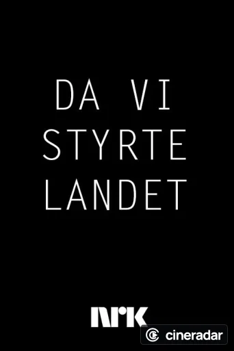 Da vi styrte landet