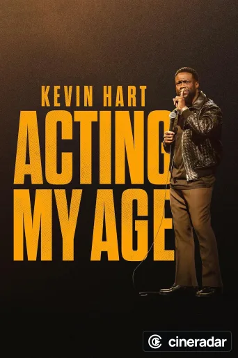 Kevin Hart: Acting My Age