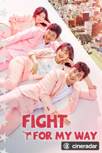 Fight For My Way