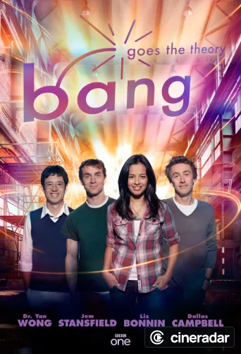 Bang Goes the Theory