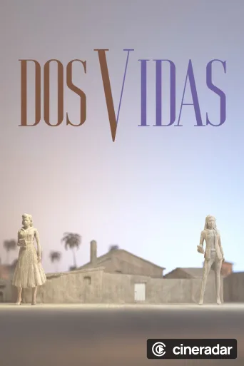 Dos vidas