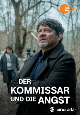 Der Kommissar und die Angst