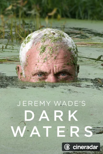 Jeremy Wade's Dark Waters