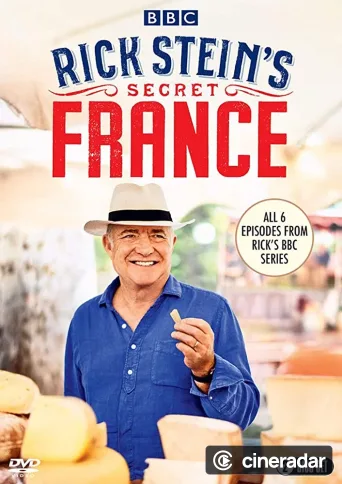 Rick Stein's Secret France