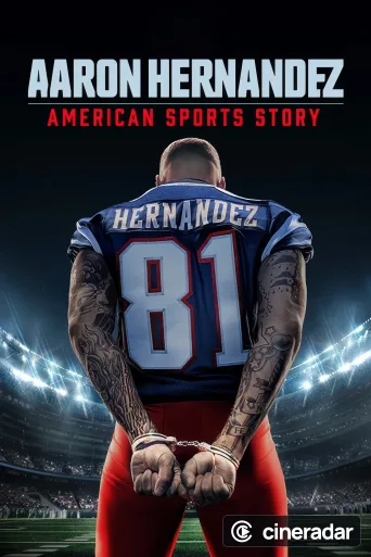 American Sports Story: Aaron Hernandez