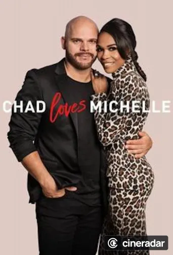 Chad Loves Michelle