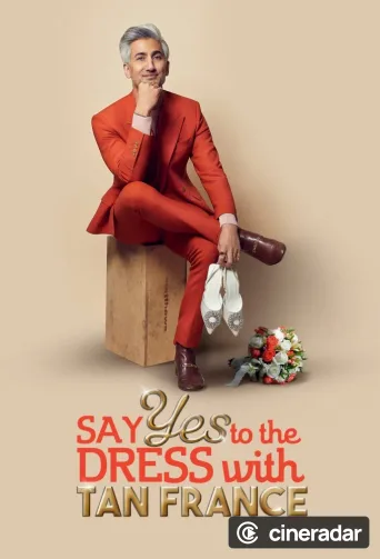Say Yes To The Dress with Tan France