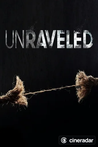 Unraveled