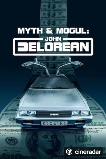 John DeLorean: mito e magnate