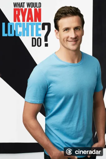 What Would Ryan Lochte Do?