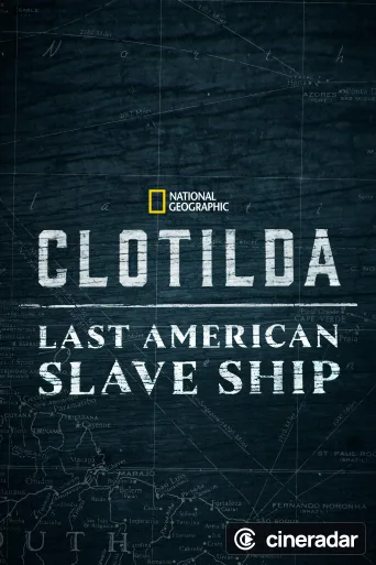 Clotilda, les derniers esclaves