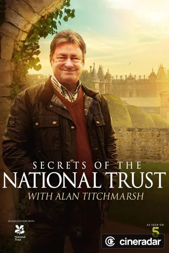 Secrets of the National Trust with Alan Titchmarsh