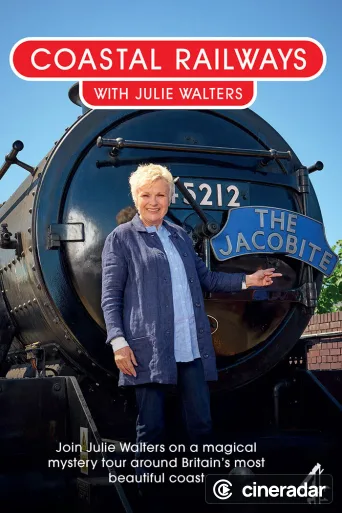 Coastal Railways with Julie Walters