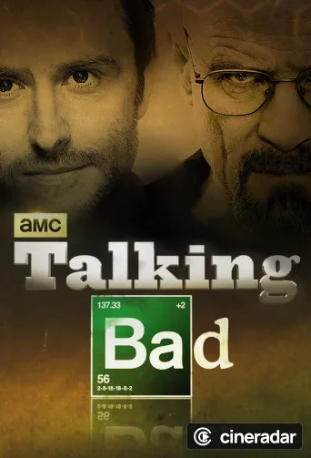 Talking Bad