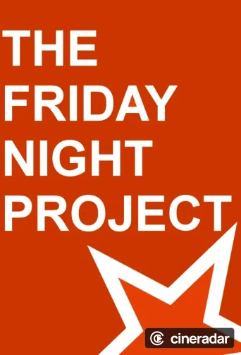 The Friday Night Project