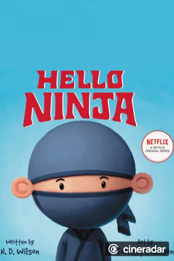 Hello Ninja