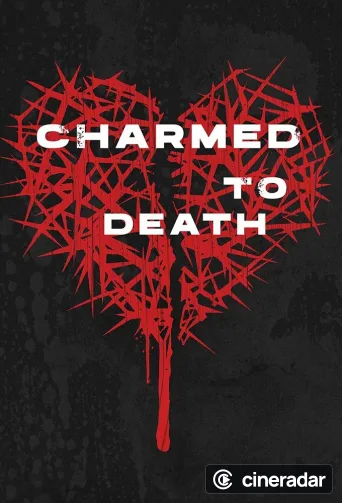 Charmed to Death