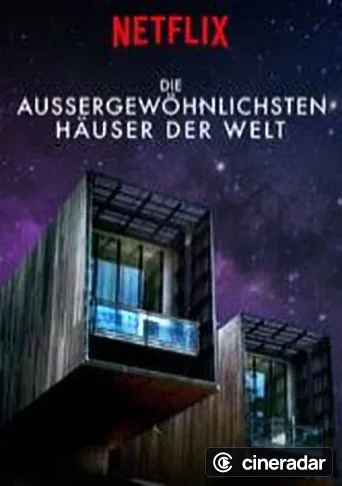 Die aussergewöhnlichsten Häuser der Welt