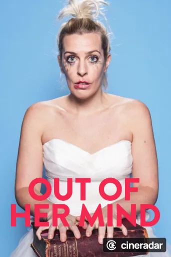 Out of Her Mind