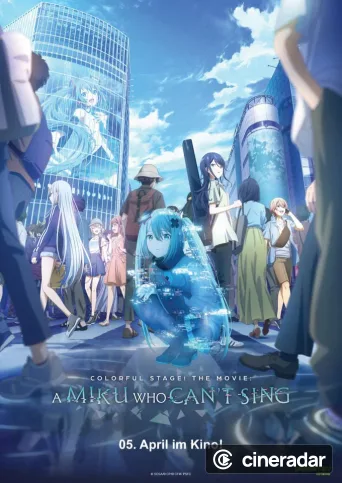 COLORFUL STAGE! The Movie: A Miku Who Can't Sing