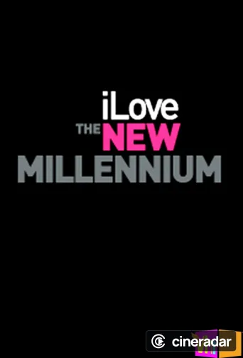 I Love the New Millennium
