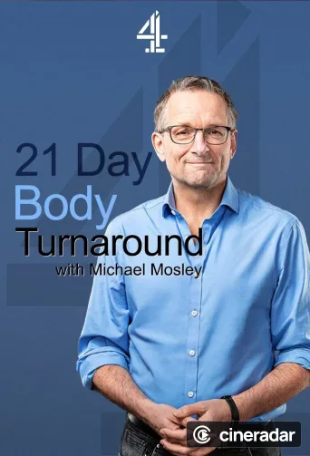 21 Day Body Turnaround with Michael Mosley