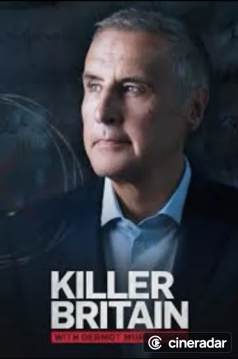 Killer Britain with Dermot Murnaghan