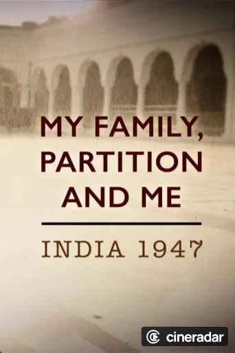 My Family, Partition and Me: India 1947