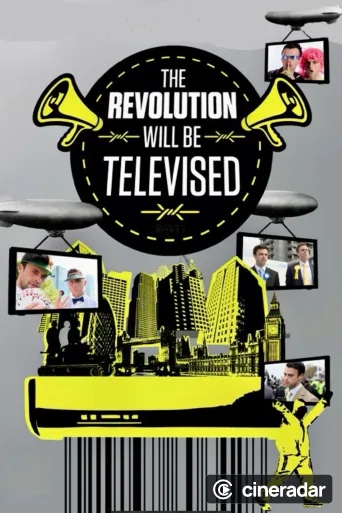 The Revolution Will Be Televised
