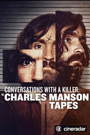Conversaciones con asesinos. Las cintas de Charles Manson