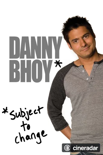 Danny Bhoy: Subject to Change