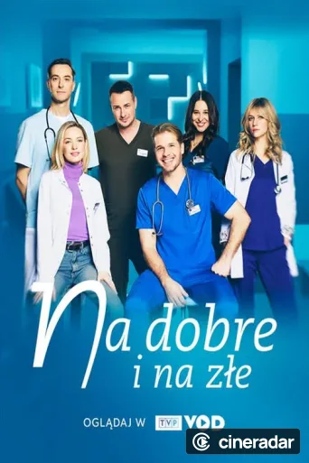 Na dobre i na złe