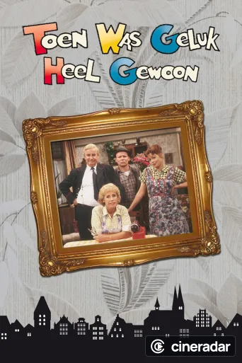 Toen was geluk heel gewoon