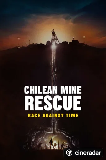 Chilean Mine Rescue: Race Against Time