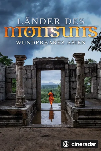 Wonders of the Monsoon
