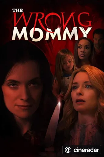 The Wrong Mommy