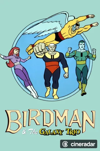 Birdman y el trio galaxia