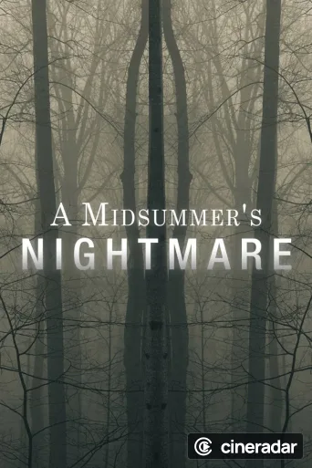 A Midsummer's Nightmare
